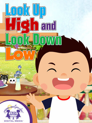 cover image of Look Up High and Look Down Low